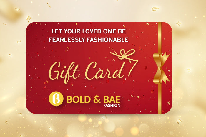 Bold & Bae Fashion Gift Card: The Perfect Gift For Your Partner