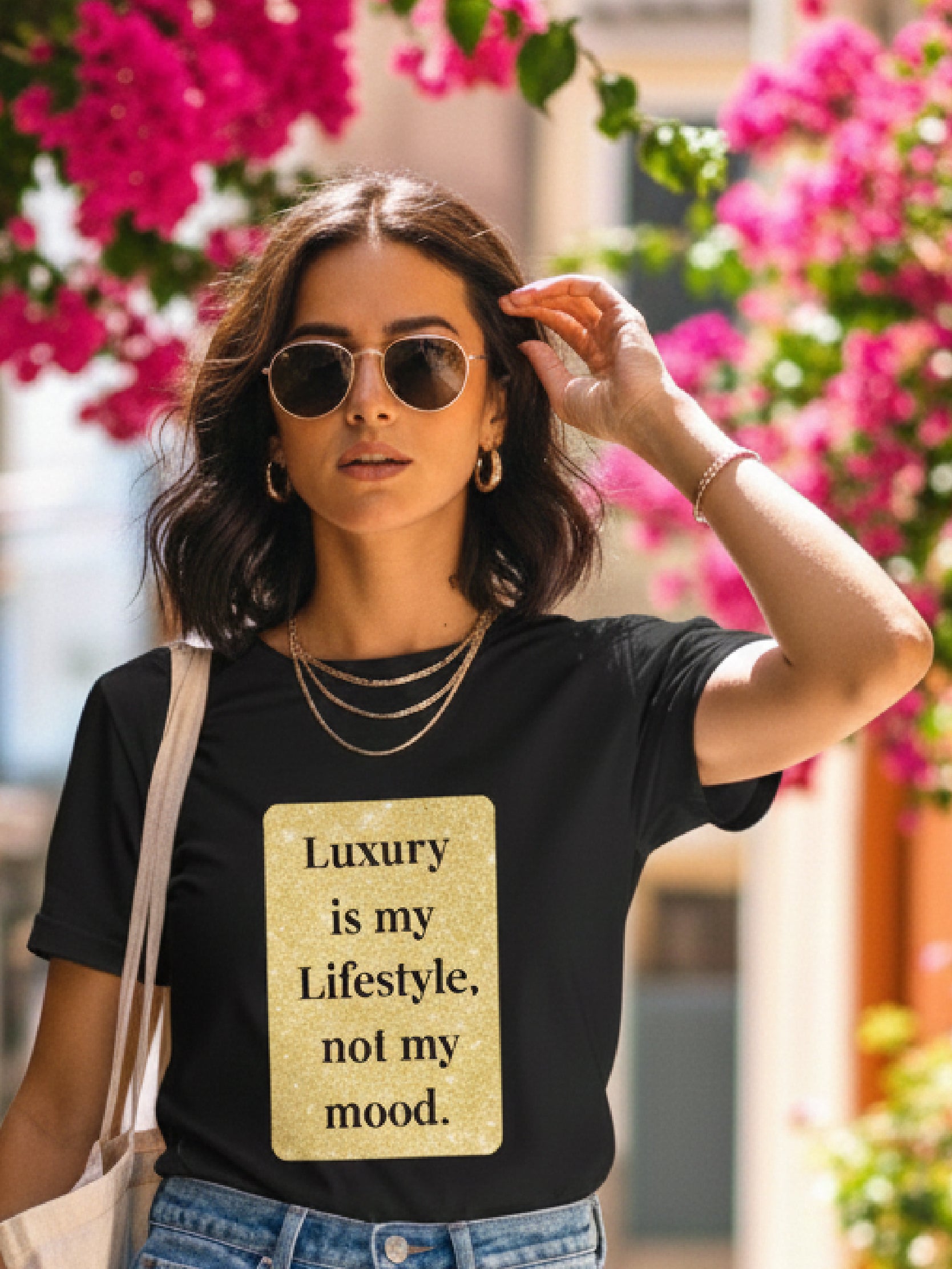 Luxury is my Lifestyle, not my mood.